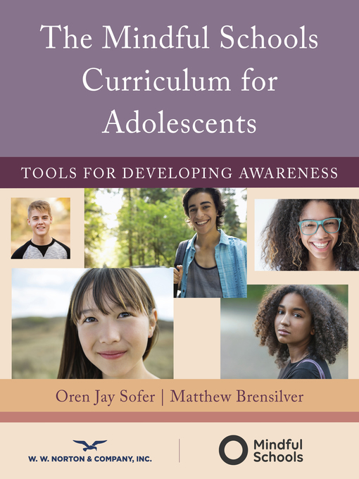 Cover image for The Mindful Schools Curriculum for Adolescents